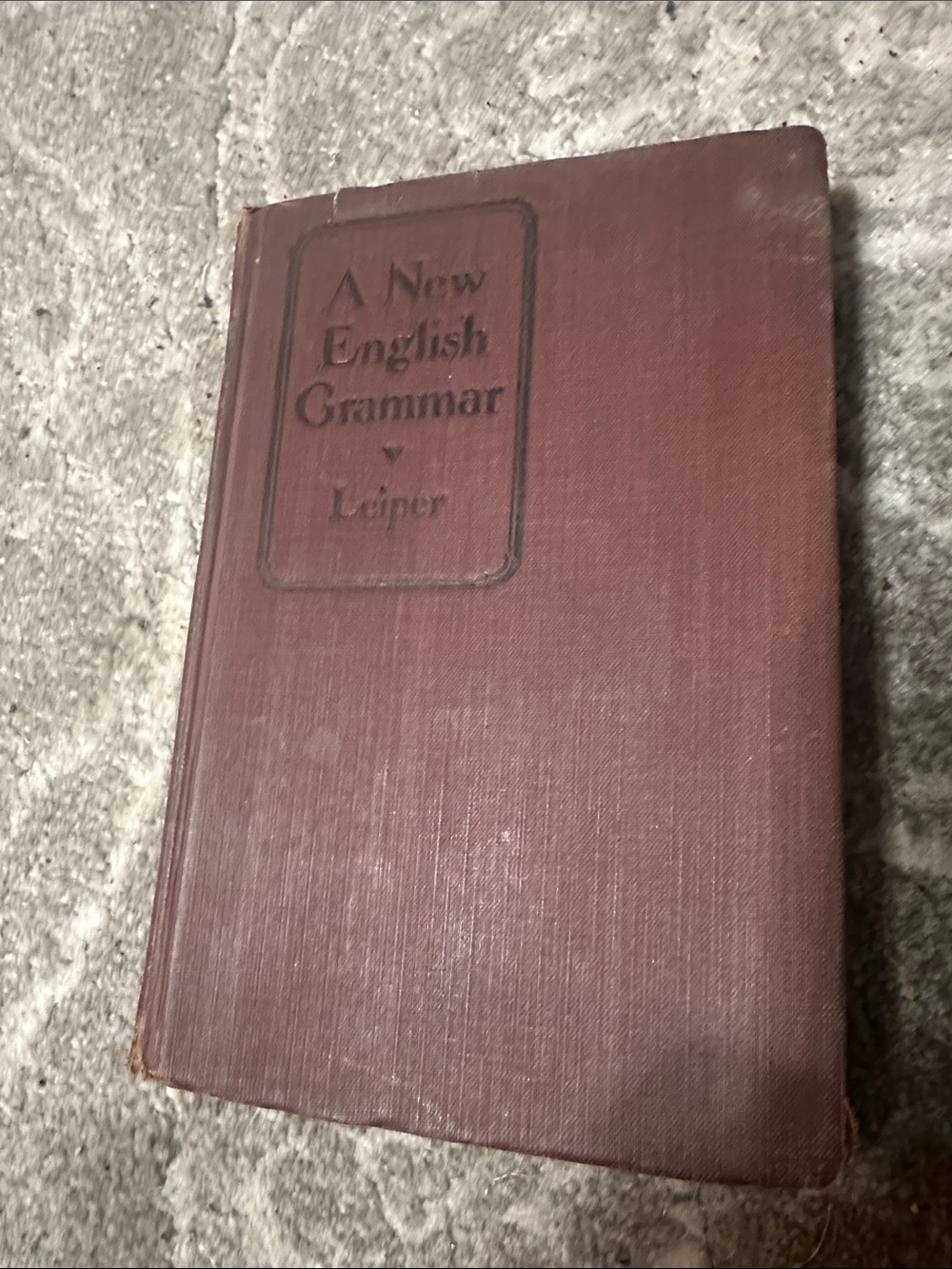 A New English Grammar by Leiper - Brown Hardcover